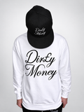 White Dirty Money Sweatshirt